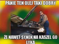 Olej taki dobry