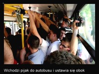 Wchodzi pijak do autobusu i ustawia się obok kobity... :D