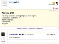 Nie może wymyśleć fajnego nicku w grze... Zobacz co mu doradzili, haha :D