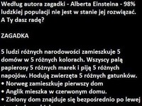 Autor tej ZAGADKI twierdził, że 98% ludzi nie jest w stanie JEJ ROZWIĄZAĆ! Spróbuj może dasz radę go zawstydzić :D