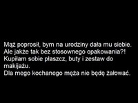 Mąż poprosił by na urodziny dała mus siebie  XD nie zgadniesz co wymyśliła!