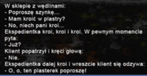 Klient nasz pan :D