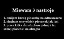 Miewam 3 nastroje