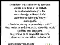 Facet założył się z barmanem. Przegrał ale się cieszył! SZOK!