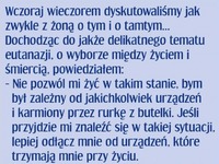 Mądra kobieta! Proponuję każdemu domowemu zgredowi taka terapię! :D