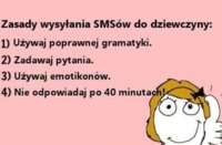 Zasady wysyłania SMSów do dziewczyny :)