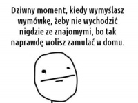 Dziwny moment kiedy... ;)