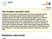 Ona chce uprawiac seks, ale nie wie jak! Ma 12 lat więc jest wystarczająco duża! Porażka... :-)