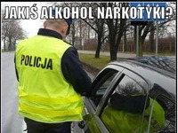 Jakiś alkohol narkotyki