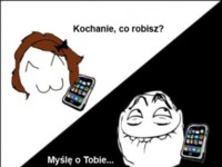 Kochanie co robisz? :D