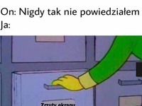 nigdy tak nie powiedziałem