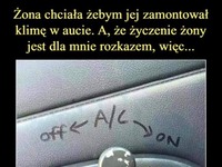 Życzenie żony jest dla mnie rozkazem hahaha koleś ma gest!