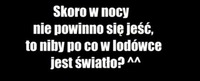 Skoro w nocy...