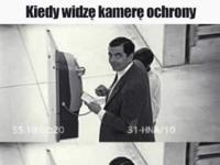 Kiedy widzę kamerkę ;D