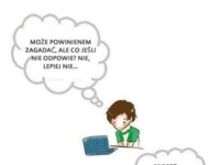 Może powinien jednak zagadać! ;)