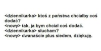 Ktoś chciałby coś dodać?