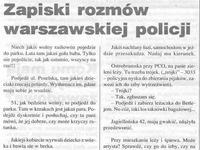Zapiski rozmów warszawskiej policji. Nie uwierzysz, kto tam pracuje?!
