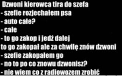 Kierowca tira ma problem...  :D