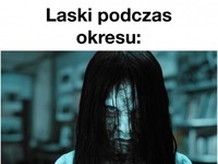 laski podczas okresu