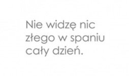 Nie ma nic złego