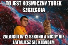 Kosmiczny turek szczęścia