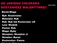Od jakiego chłopaka dostaniesz walentynkę? :)