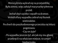 Motocyklista wybrał się na przejażdżkę :D