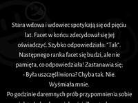 Stara wdowa i wdowiec spotykają się na randach aż w końcu dziadek postanowił się oświadczyć :D