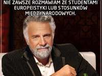 Nie zawsze rozmawiam ze studentami ...