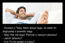 Złośliwy narzeczony! Ale jej powiedział! hah :D