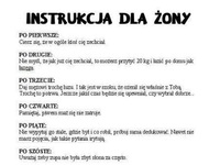 Instrukcja dla żony :D