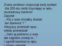 Profesor rozwalił system ;)