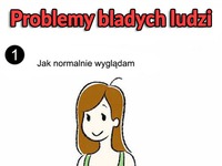 Typowe problemy BLADYCH LUDZI! LOL XD