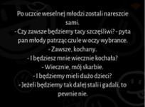 Po uczcie weselnej młodzi zostali nareszcie sami :D