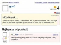 Mój chłopak... Puszcza przy mnie głośne bąki! ZOABCZ co jej napisali na forum! hahah :D