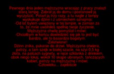 Hehe MEGA kawał o gościu, który znalazł magiczną lampę z dżinem, który mógł spełnić każde jego życzenie XD
