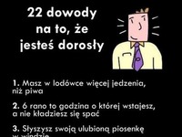 Zobacz skąd wiadomo, że jesteś już dorosły! To prawda! :)