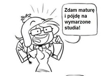 Wymarzone studia i matura - zobacz historię