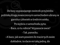 Facet myślał, że jest cwany, ale baca w mig go rozkminił :D zobacz jak to się stało!