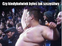 Czy kiedykolwiek byłeś tak szczęśliwy