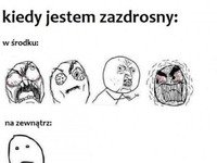 Kiedy jestem zazdrosny...