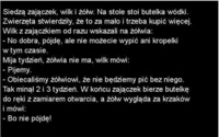 Zajączek z wilkiem i żółwiem piją wódkę. Kto pójdzie do sklepu po kolejną butelkę? :D