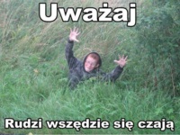 UWAŻAJ :D