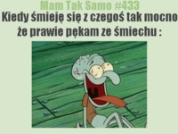 Kiedy śmieję się tak mocno...