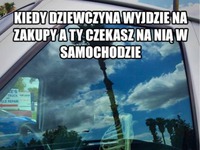 Kiedy dziewczyna wyjdzie na zakupy