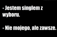 Jestem singlem z wyboru.