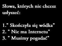 Trzy zdania, których nigdy nie zechcesz usłyszeć! Nie ma nic gorszego niż...