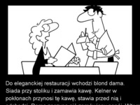 Blondynka w restauracji! Coś tu śmierdzi! ZOBACZ ripostę kelnera! haha :D