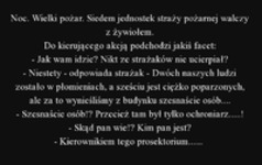 Ups... chyba strażacy nie do końca zrozumieli akcję :D
