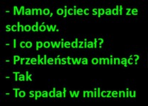 Syn opowiada mamie, że ojciec spadł ze schodów. ZOBACZ co poweidział HAHA